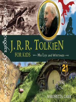 J.R.R. Tolkien for Kids: His Life and Writings, with 21 Activities - ebook